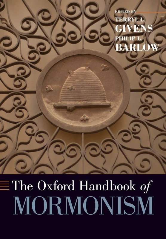 The Oxford Handbook of Mormonism