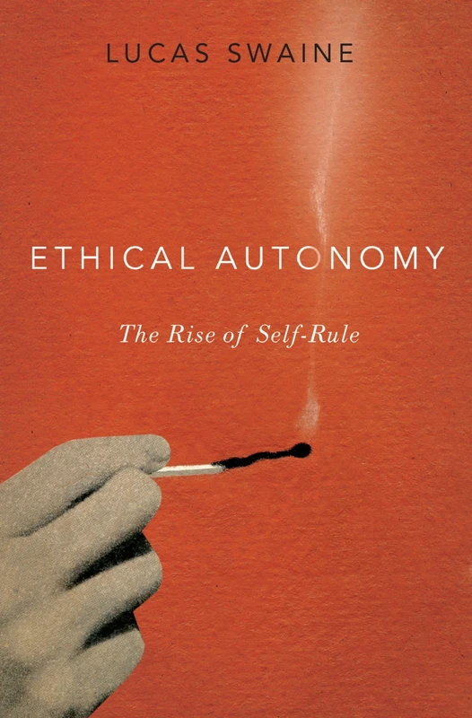 Ethical Autonomy: The Rise of Self-Rule