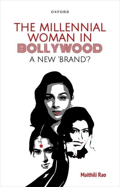 The Millennial Woman in Bollywood: A New 'Brand'? - Image 1