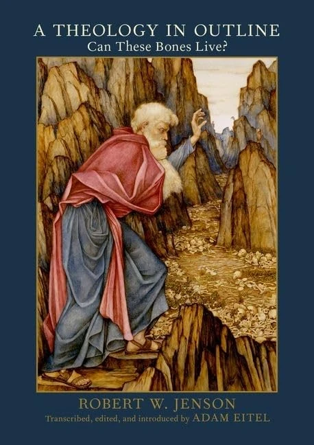 A Theology in Outline: Can These Bones Live? - Image 1