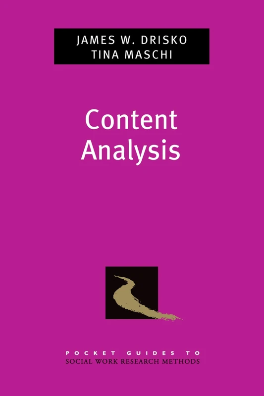 Content Analysis (Pocket Guide to Social Work Research Methods)
