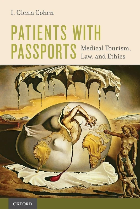 Patients with Passports: Medical Tourism, Law, And Ethics - Image 1