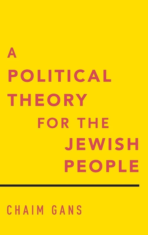 A Political Theory for the Jewish People