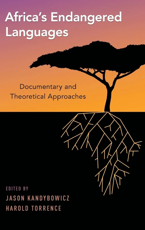 Africa's Endangered Languages: Documentary and Theoretical Approaches