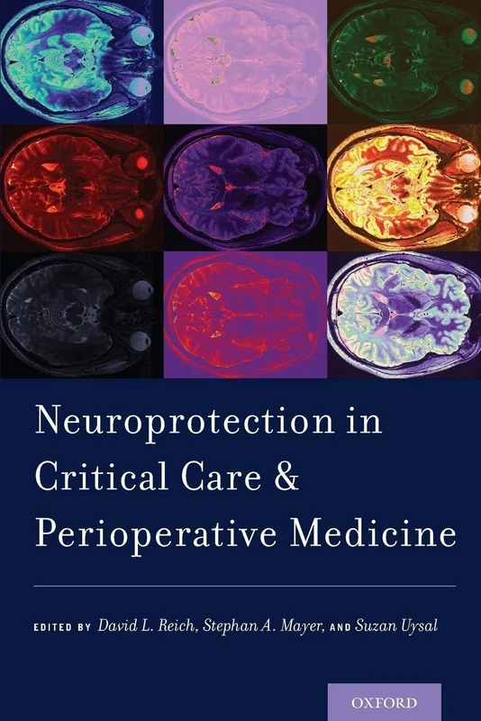 Neuroprotection in Critical Care and Perioperative Medicine - Image 1