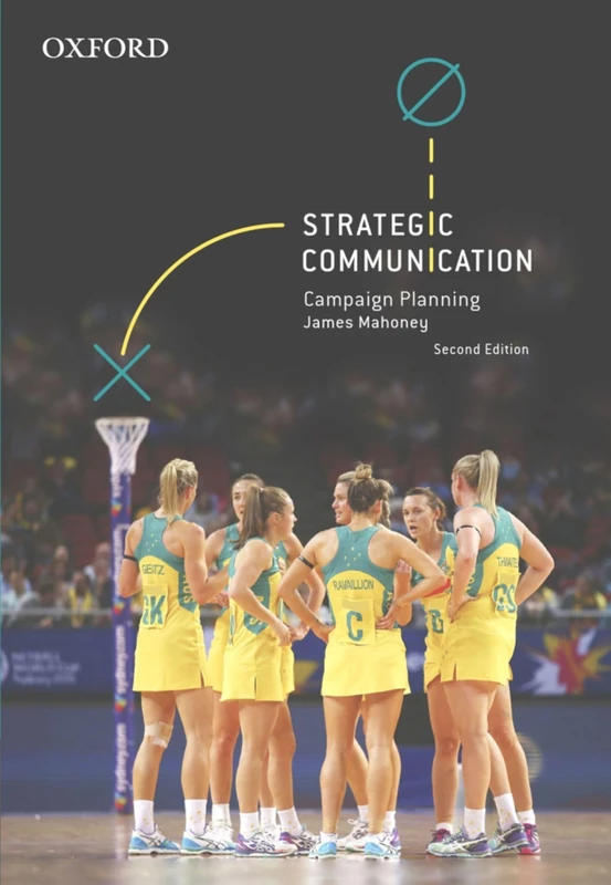 Oxford Strategic Communication: Campaign Planning Book