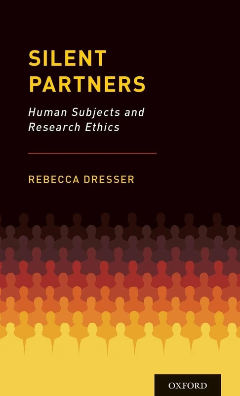 Silent Partners: Human Subjects and Research Ethics