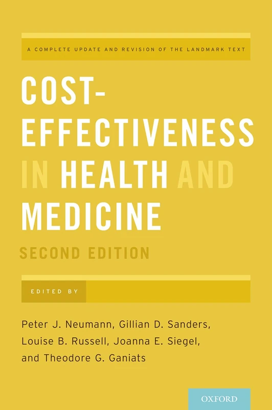 Oxford University Press - Cost-Effectiveness in Health and Medicine