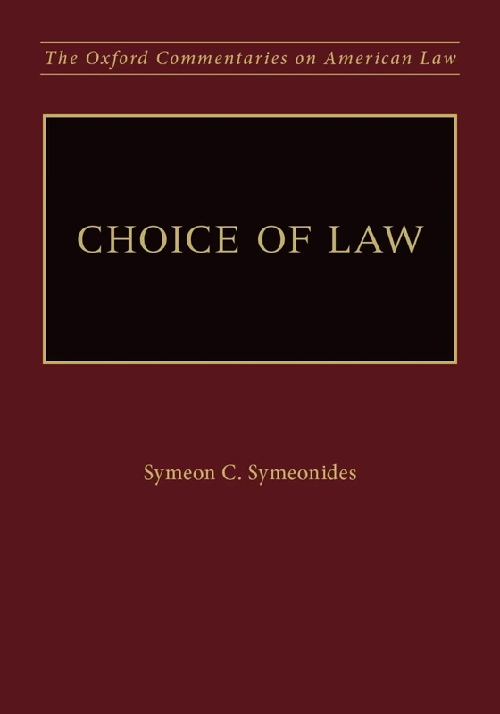 Choice of Law (Oxford Commentaries on American Law) - Image 1