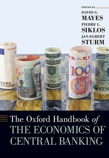 The Oxford Handbook of the Economics of Central Banking (Oxford Handbooks)