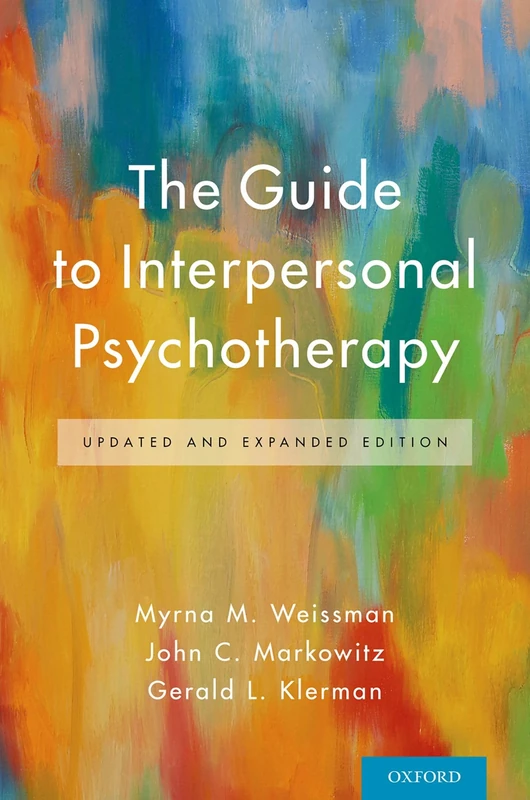 The guide to interpersonal psychotherapy: Updated and Expanded Edition