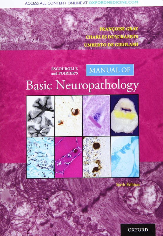 Escourolle and Poirier's Manual of Basic Neuropathology