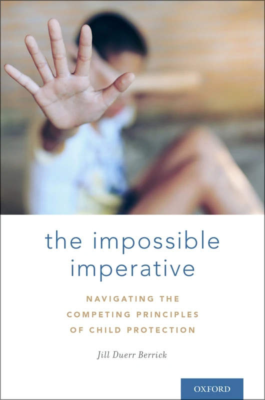 THE IMPOSSIBLE IMPERATIVE: Navigating the competing principles of child protection - Image 1