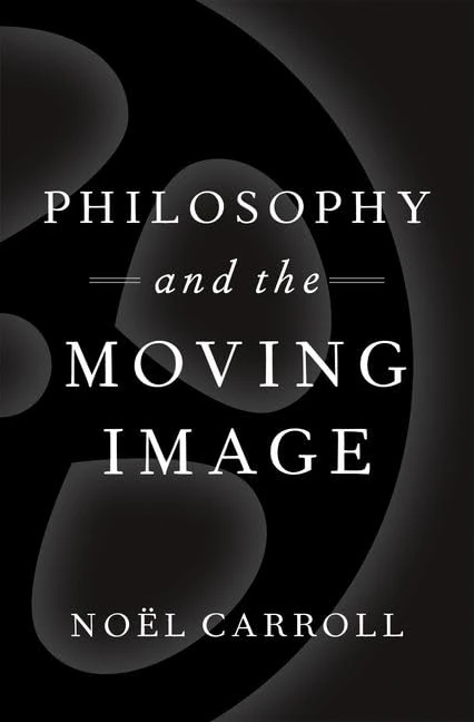 Philosophy and the Moving Image: Selected Essays (Thinking Art)