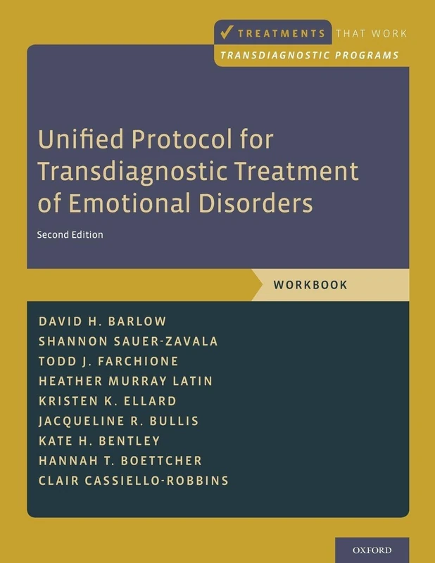 Oxford University Press Unified Protocol Workbook - Emotional Disorders