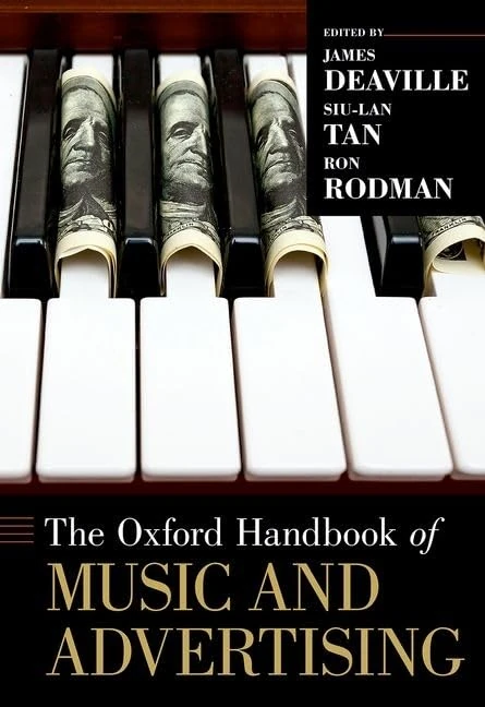 The Oxford Handbook of Music and Advertising: Hardback