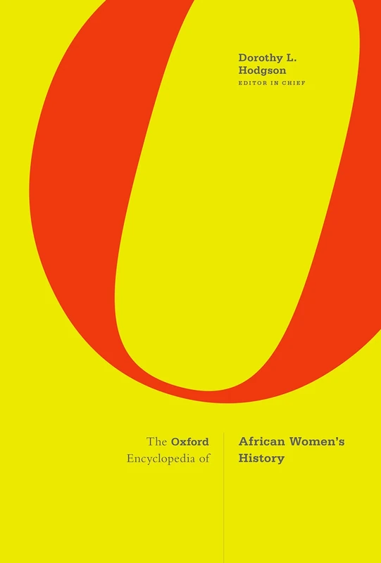 The Oxford Encyclopedia of African Women's History