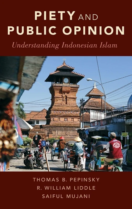 Piety and Public Opinion: Understanding Indonesian Islam