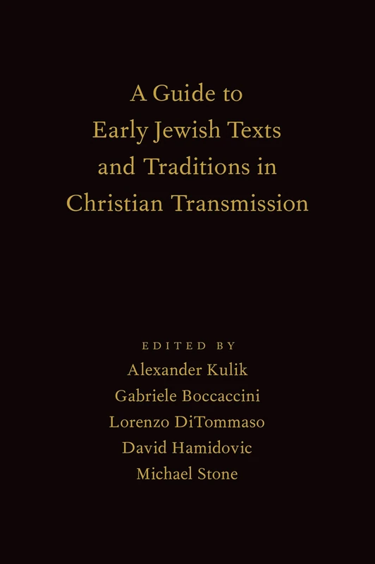 A Guide to Early Jewish Texts and Traditions in Christian Transmission - Image 1