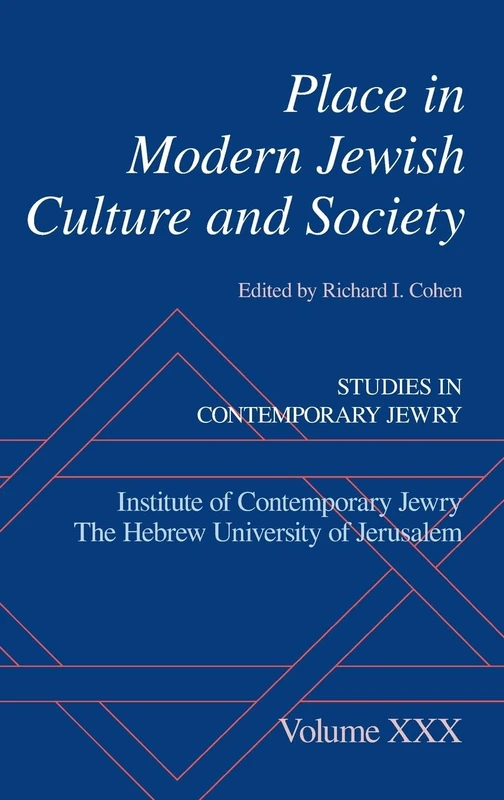 Place in Modern Jewish Culture and Society (Studies in Contemporary Jewry)