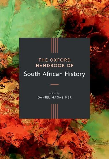 The Oxford Handbook of South African History