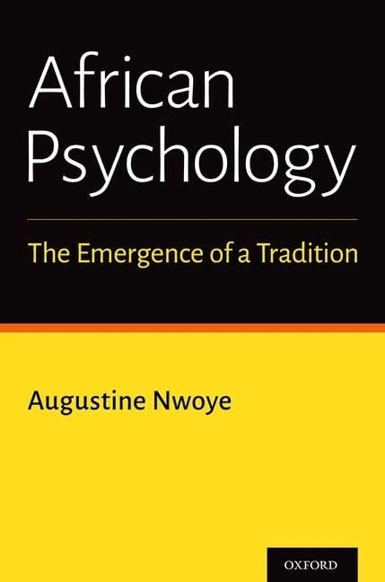 African Psychology: The Emergence of a Tradition
