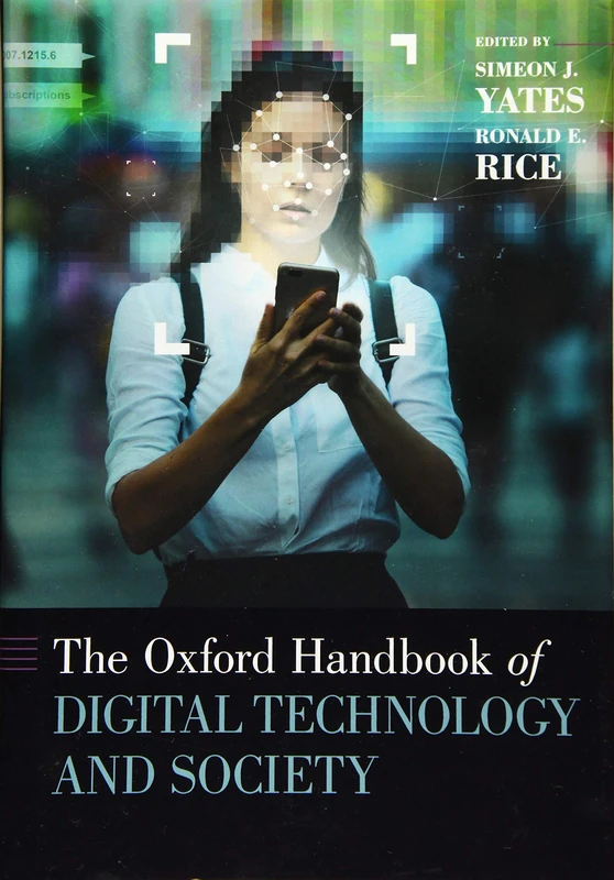 Oxford Handbook of Digital Technology and Society - OUP