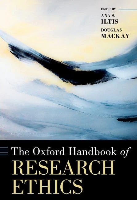 The Oxford Handbook of Research Ethics (Oxford Handbooks)
