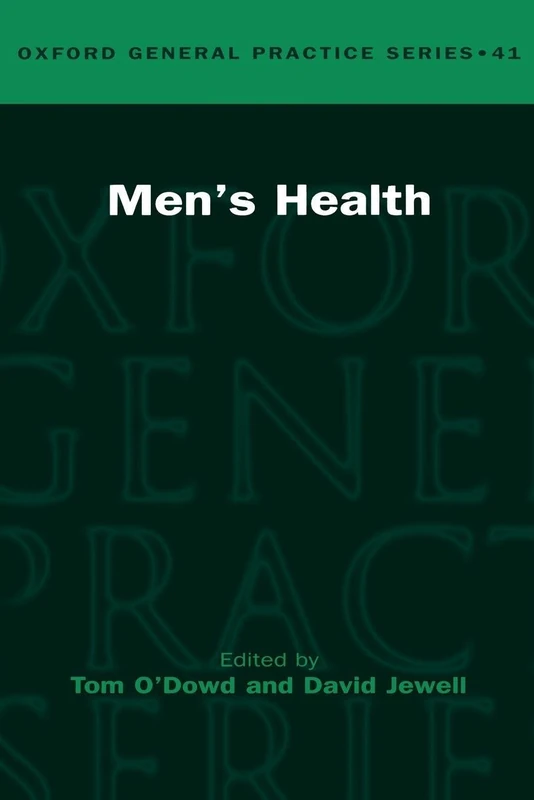 Men's Health: 41 (Oxford General Practice Series)