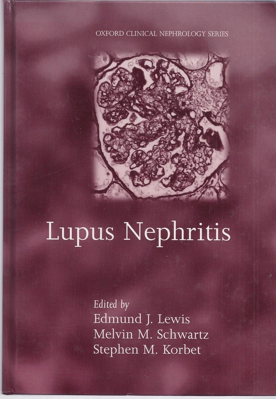 Lupus Nephritis (Oxford Clinical Nephrology Series)