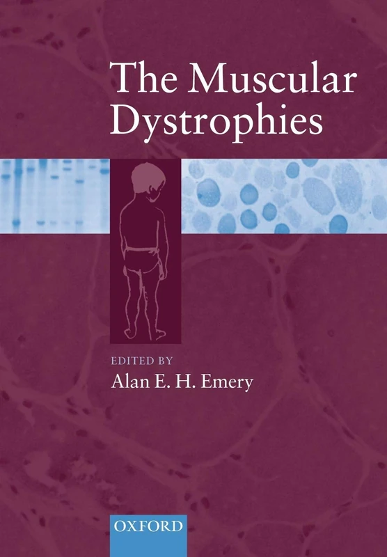 The Muscular Dystrophies (Oxford Medical Publications)