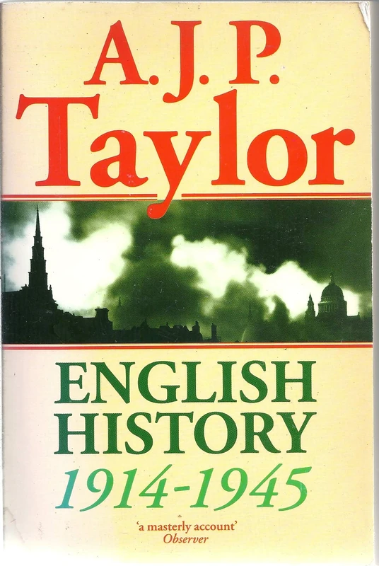 English History 1914-1945 (Oxford History of England)