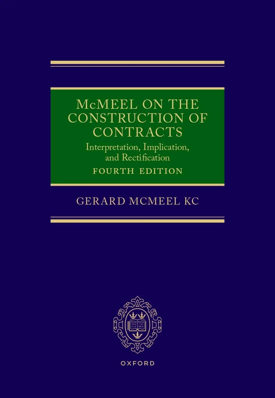 McMeel on the Construction of Contracts