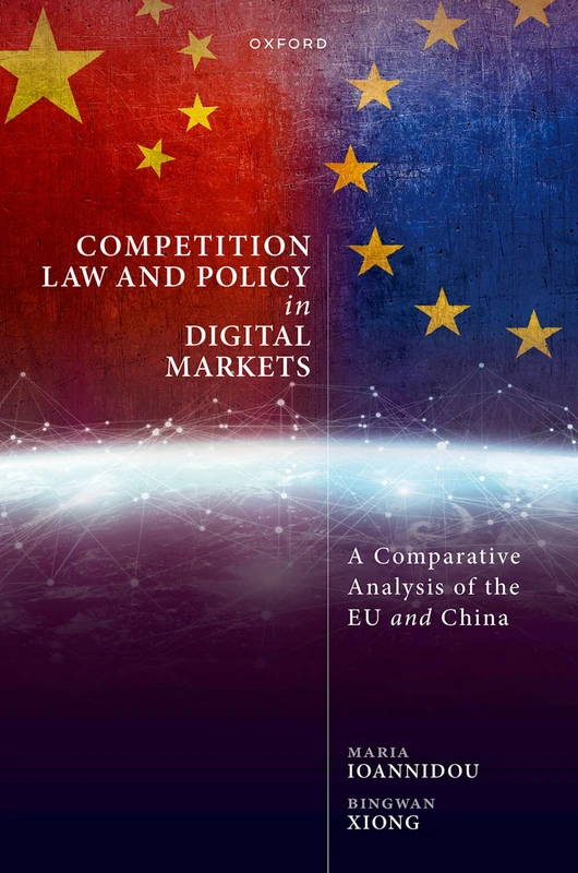 Oxford University Press - Competition Law in Digital Markets