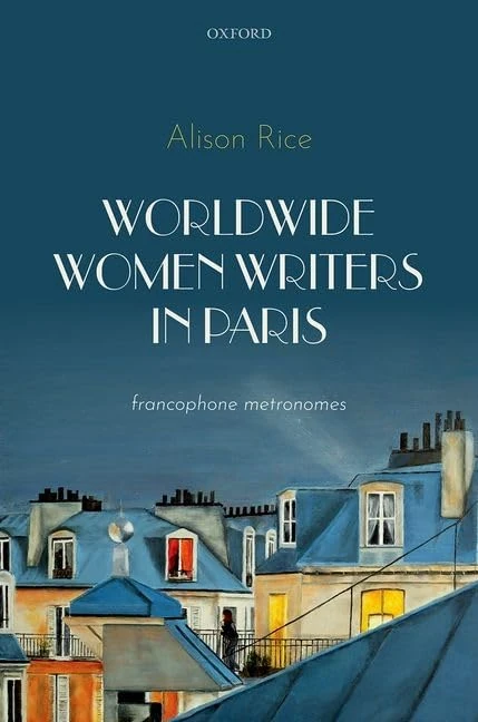 Worldwide Women Writers in Paris: Francophone Metronomes - Image 1