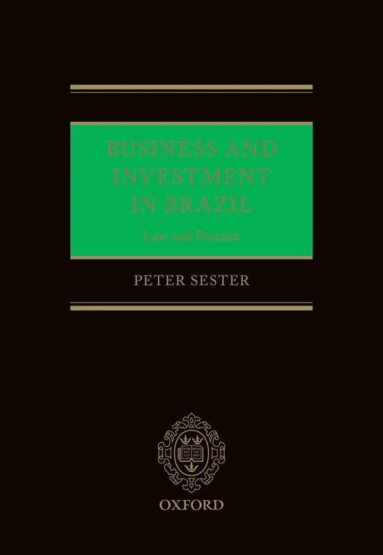 Business and Investment in Brazil: Law and Practice