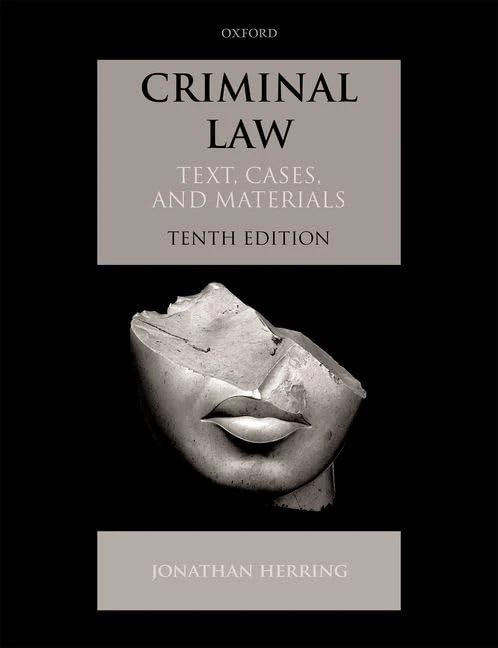 Oxford University Press - Criminal Law: Text, Cases, and Materials