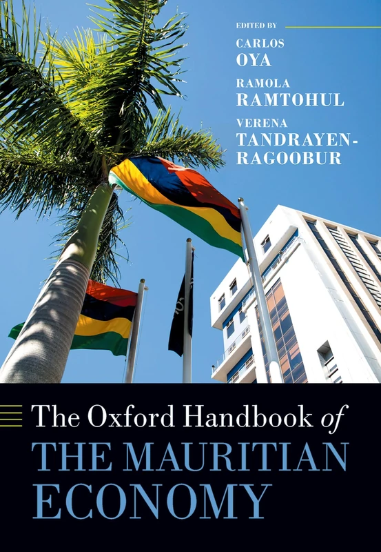 Oxford University Press - The Oxford Handbook of the Mauritian Economy