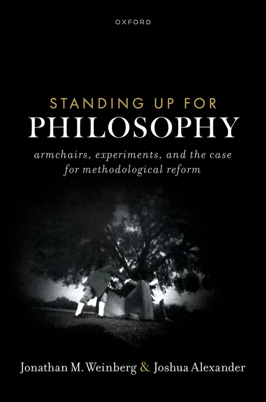 Standing Up for Philosophy: Armchairs, Experiments, and the Case for Methodological Reform