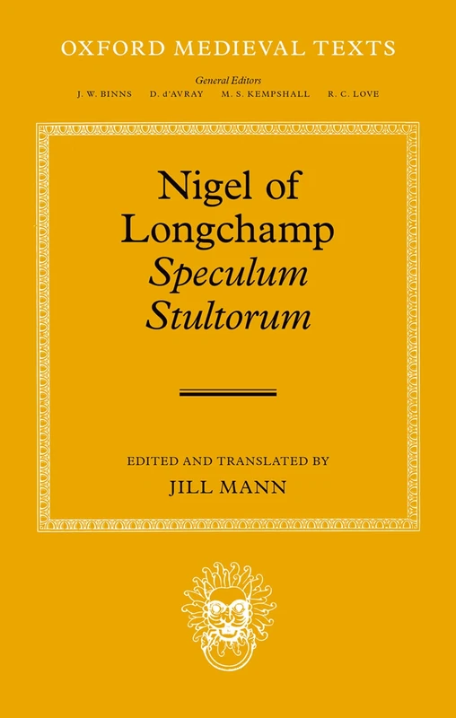 Nigel of Longchamp, Speculum Stultorum (Oxford Medieval Texts) - Image 1