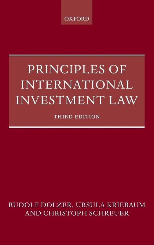 Principles of International Investment Law