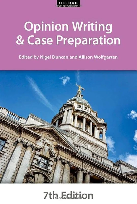 Opinion Writing and Case Preparation (Bar Manuals)