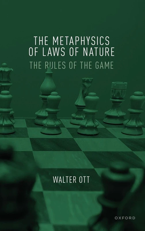 The Metaphysics of Laws of Nature: The Rules of the Game