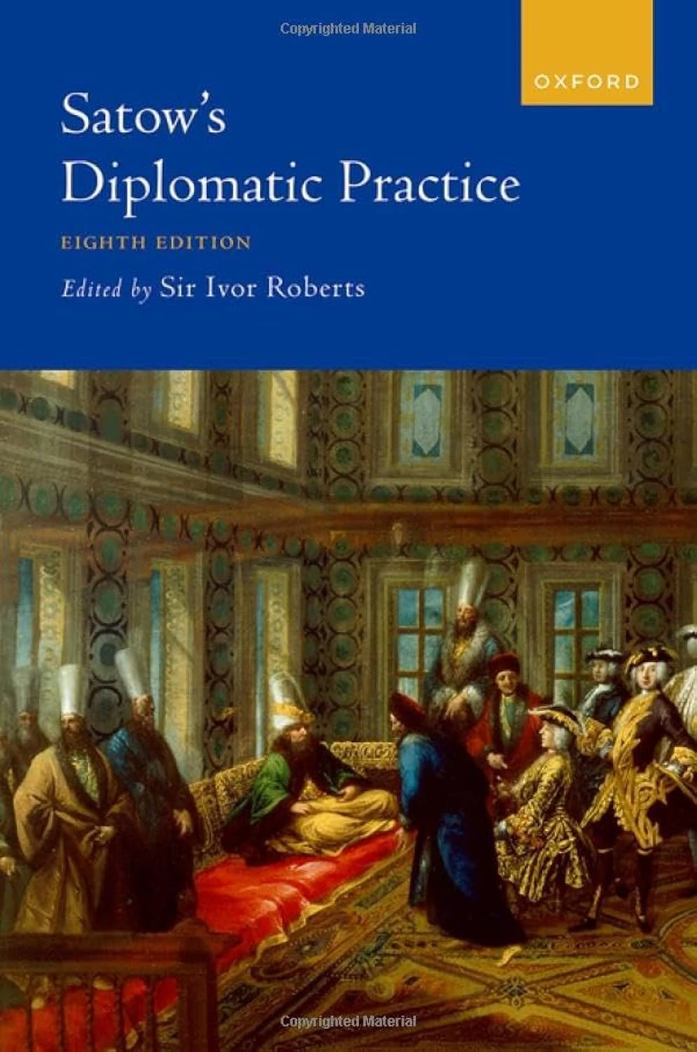 Satow's Diplomatic Practice