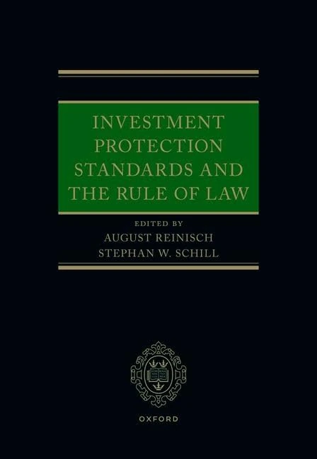 Investment Protection Standards and the Rule of Law