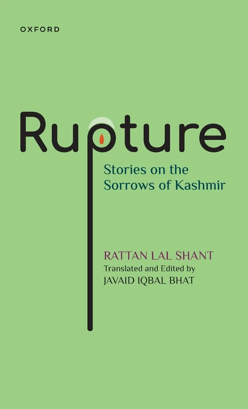 Rupture: Stories on the Sorrows of Kashmir