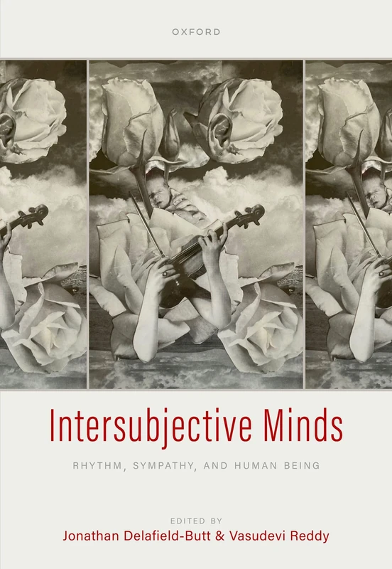 Intersubjective Minds: Rhythm, Sympathy, and Human Being - Image 1