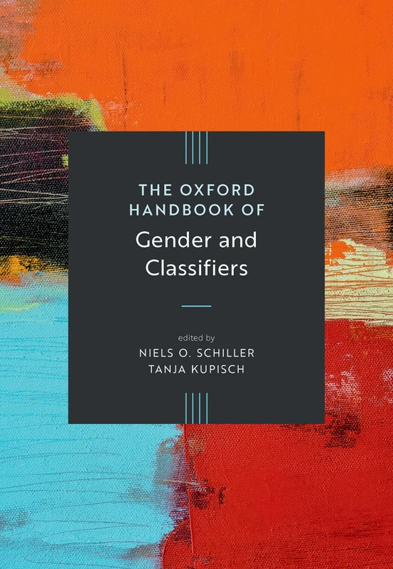 Oxford University Press - The Oxford Handbook of Gender and Classifiers