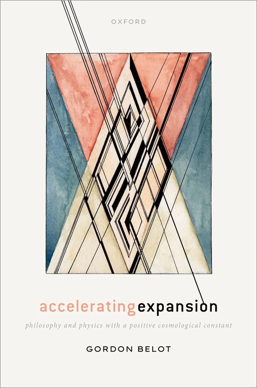 Accelerating Expansion: Philosophy and Physics with a Positive Cosmological Constant - Image 1