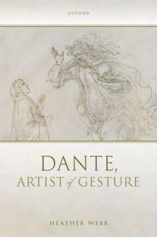 Dante, Artist of Gesture